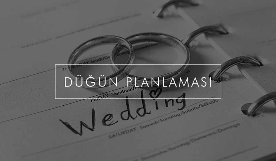 Düğün Planlaması Düğün Planlaması